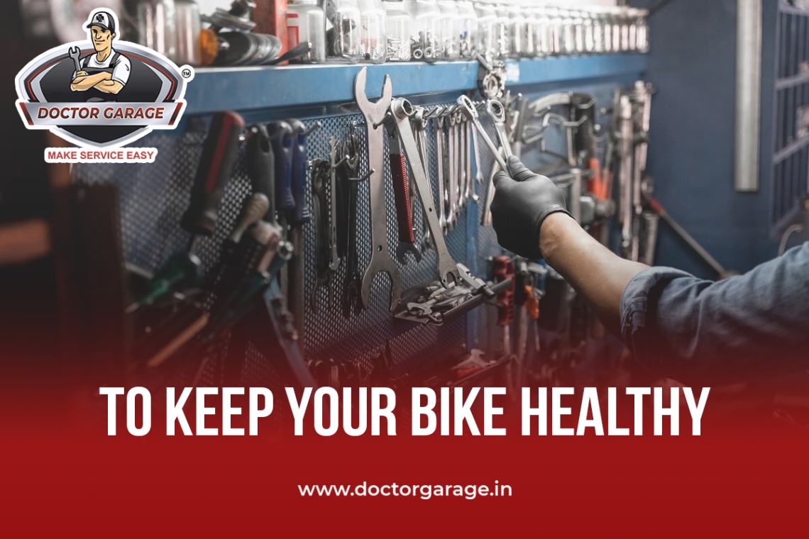 To Keep Your Bike Healthy