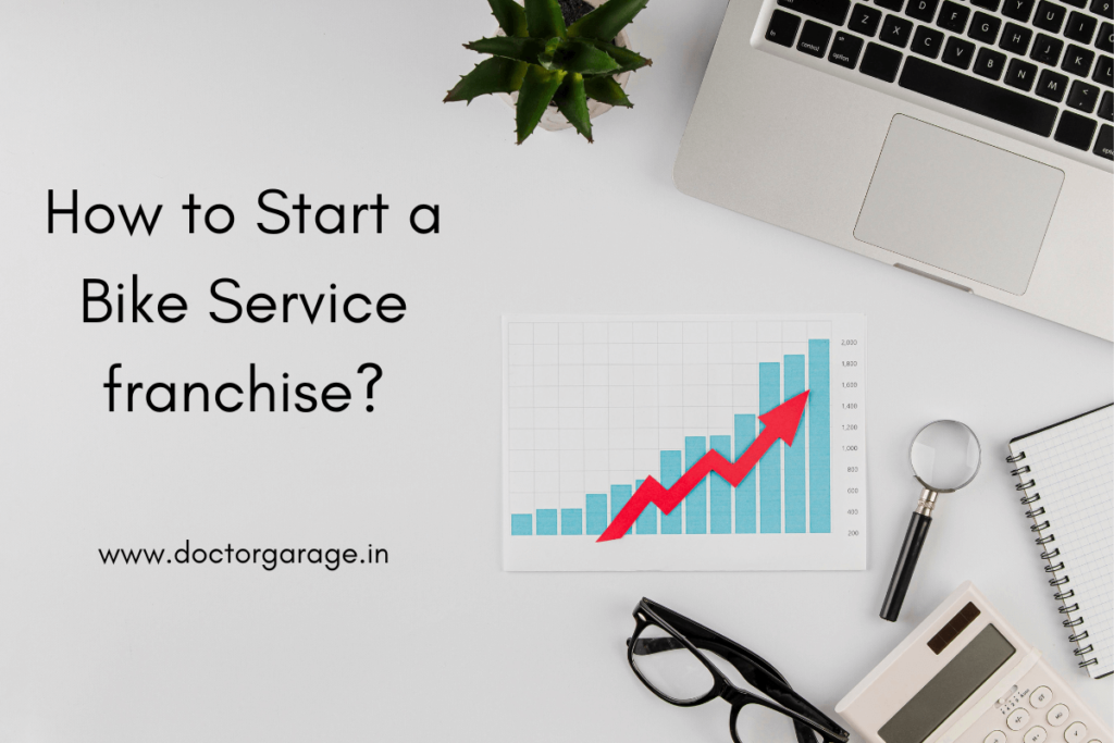 How to Start a Bike Service Franchise? Bike Service Franchise in India