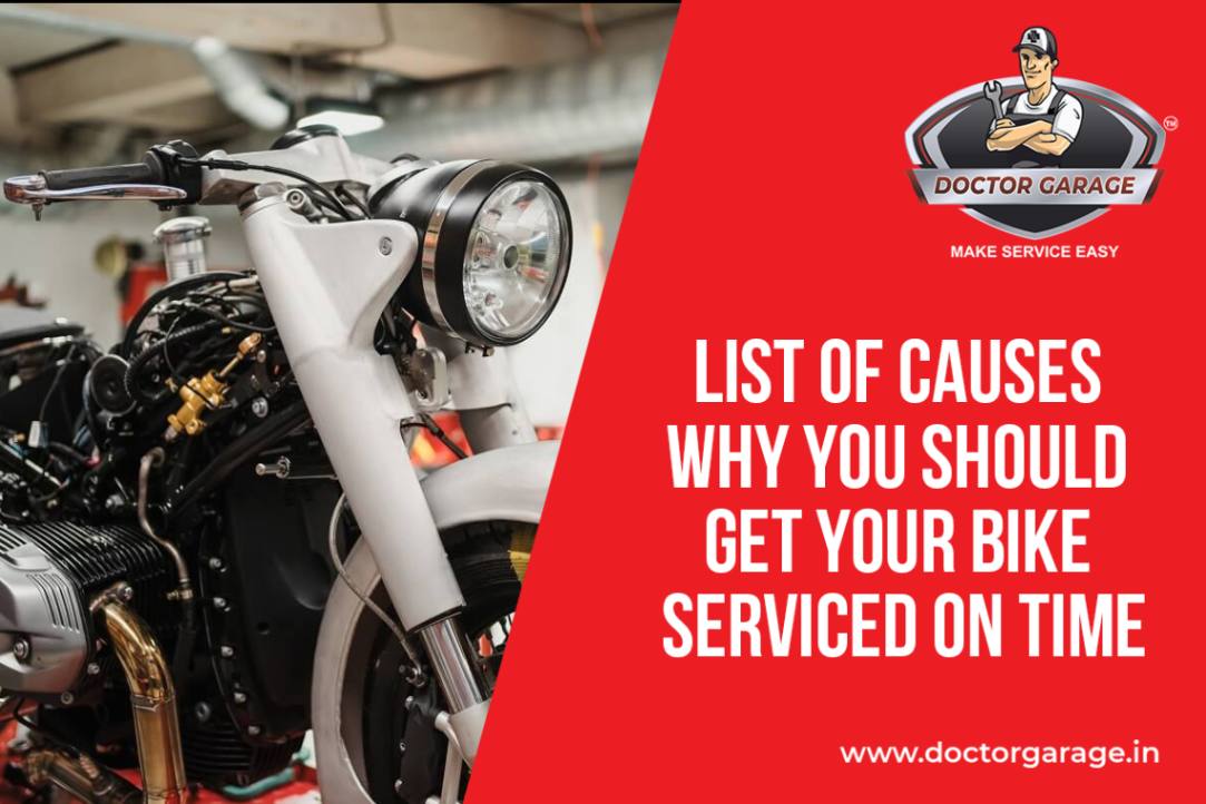 List of Causes why you should get your Bike Serviced on Time