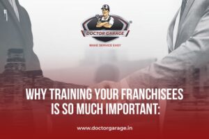 Why training your franchisees is so much important