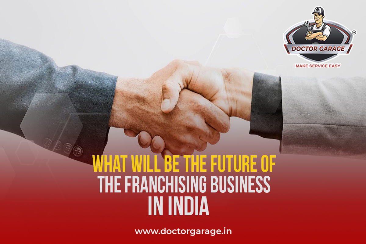 What Will Be the Future of the Franchising Business in India