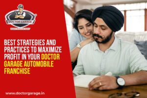 Best Strategies and Practices To Maximize Profit in Your Doctor Garage Automobile Franchise