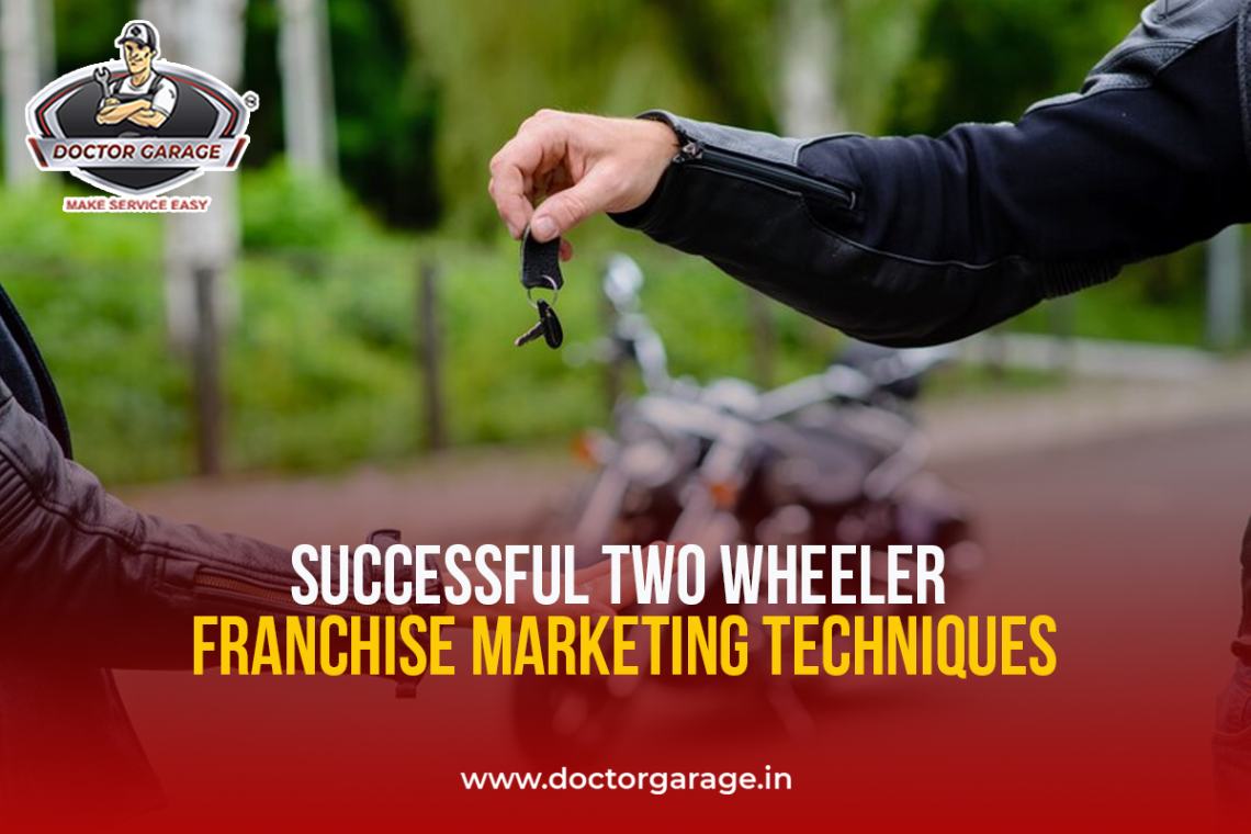 Successful Two Wheeler Franchise Marketing Techniques