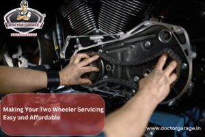 Making Your Two Wheeler Servicing Easy and Affordable