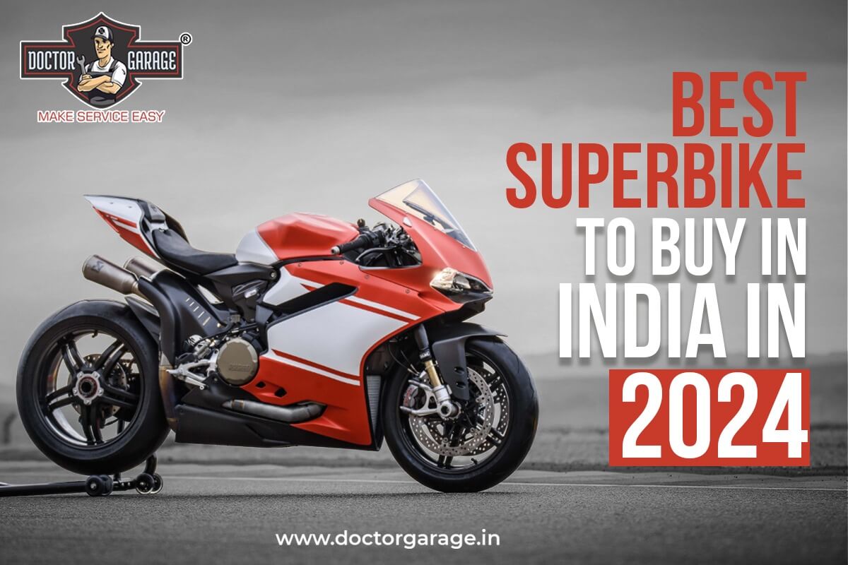 The Best Superbike to Buy in India in 2024
