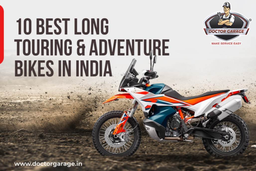 10 Best Long Touring & Adventure Bikes in India