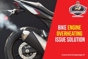 Bike Engine Overheating Issue Solution